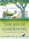 The Joy of Gardening An Inspirational Anthology