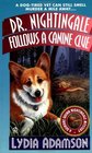 Dr. Nightingale Follows a Canine Clue  (Deirdre Quinn Nightingale, Bk 12)