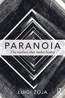 Paranoia The Madness That Makes History