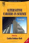 Alternative Careers in Science Leaving the Ivory Tower