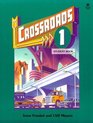 Crossroads 1/Student Book