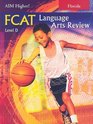 Florida Aim Higher FCAT Language Arts Review Level D