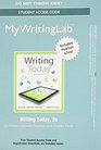 MyWritingLab with Pearson eText  Standalone Access Card  for Writing Today