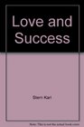 Love and Success