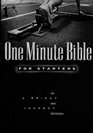 One Minute Bible For Starters A 90Day Journey for New Christians