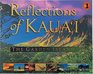 Reflections of Kauai The Garden Island