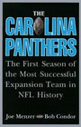 The Carolina Panthers The First Season of the Most Successful Expansion Team in NFL History