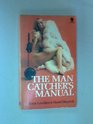 Man catcher's manual