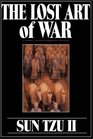 The Lost Art Of War