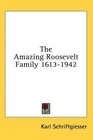 The Amazing Roosevelt Family 16131942