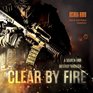 Clear by Fire