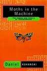Moths in the Machine  The Power and Perils of Programming