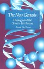 The New Genesis Theology and the Genetic Revolution
