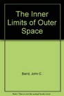The Inner Limits of Outer Space