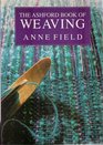 The Ashford Book of Weaving