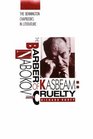 Barber of Kasbeam Nabokov on Cruelty