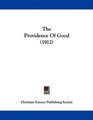 The Providence Of Good