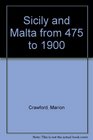 Sicily and Malta from 475 to 1900
