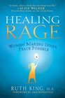 Healing Rage Women Making Inner Peace Possible