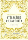 Spiritual Guide to Attracting Prosperity