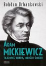 Adam Mickiewicz Tajemnice wiary milosci i smierci