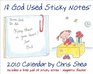 If God Used Sticky Notes 2010 Mini DaytoDay Calendar
