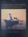 A Northern Adventure The Art of Fred Machetanz