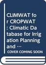 Climwat for Cropwat