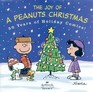 The Joy of a Peanuts Christmas: 50 Years of Holiday Comics!