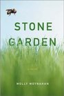 Stone Garden  A Novel