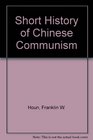 Short History of Chinese Communism