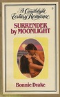 Surrender by Moonlight