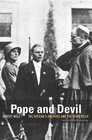 Pope and Devil The Vatican's Archives and the Third Reich