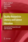 Quality Research in Literacy and Science Education International Perspectives and Gold Standards