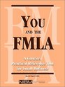 You and the FMLA A Concise Practical Reference Tool for Small Business