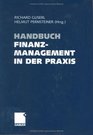 Handbuch Finanzmanagement in der Praxis