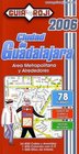Guadalajara City Atlas by Guia Roji