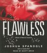 Flawless (Audio CD) (Abridged)