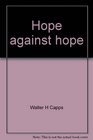 Hope against hope Molton  to Merton in one decade