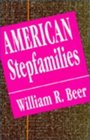American Stepfamilies