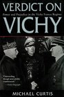 Verdict on Vichy Power and Prejudice in the Vichy France Regime