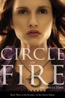 Circle of Fire (Prophecy of the Sisters, Book 3)