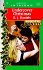 Undercover Christmas (Hidden Identity, Bk 5) (Harlequin Intrigue, No 446)
