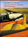 Agricultural Price Analysis and Forecasting Student Handbook
