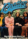 The Beatles The Fabulous Story of John Paul George and Ringo