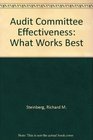 Audit Committee Effectiveness What Works Best