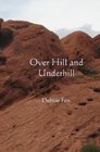 Over Hill and Underhill