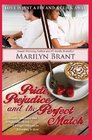 Pride Prejudice and the Perfect Match