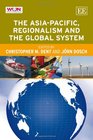 The AsiaPacific Regionalism and the Global System
