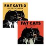 The Complete Fat Cats